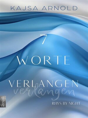 cover image of 7 Worte Verlangen